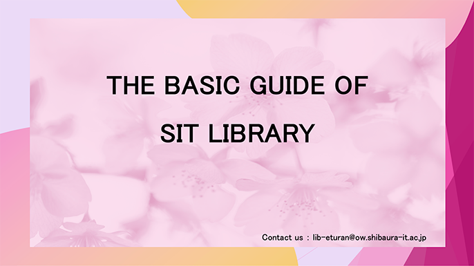 The Basic Guide of SIT Library